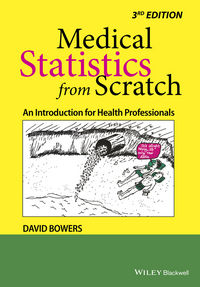 Medical Statistics from Scratch, 3rd Edition