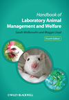 Handbook of Laboratory Animal Management and Welfare