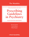 The Maudsley Prescribing Guidelines in Psychiatry