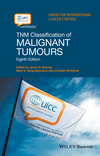 TNM Classification of Malignant Tumours, 8th Edition