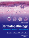 Dermatopathology: Diagnosis by First Impression, 3rd Edition