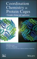 Coordination Chemistry in Protein Cages