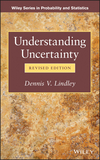 Understanding Uncertainty, Revised Edition