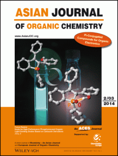 Asian Journal of Organic Chemistry