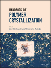 Handbook of Polymer Crystallization