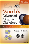 March's Advanced Organic Chemistry, 7th Edition