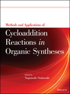 Methods and Applications of Cycloaddition Reactions in Organic Syntheses