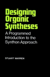 Designing Organic Syntheses