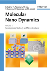 qim_Ci~NX iS2j Molecular Nano Dynamics Vol. I: Spectroscopic Methods and Nanostructures Vol. II: Active Surfaces, Single Crystals and Single Biocells
